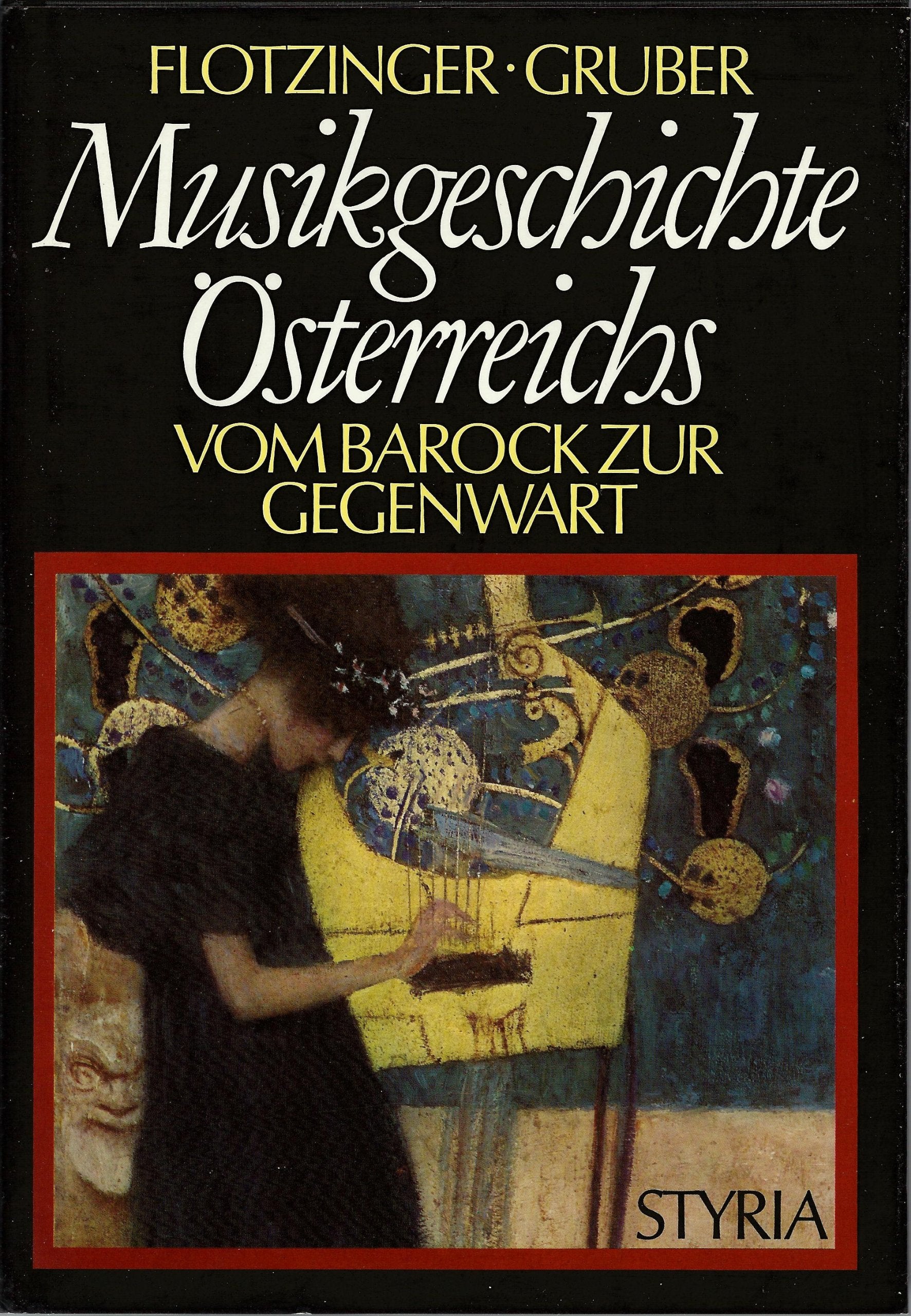 Musikgeschichte Österreichs. Band II: Vom Barock zur Gegenwart Books