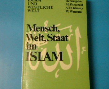 Mensch, Welt, Staat im Islam Second hand books on Religion & Esotericism