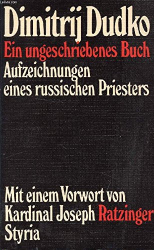 Ein ungeschriebenes Buch. Aufzeichnungen eines russischen Priesters Religion & Esotericism