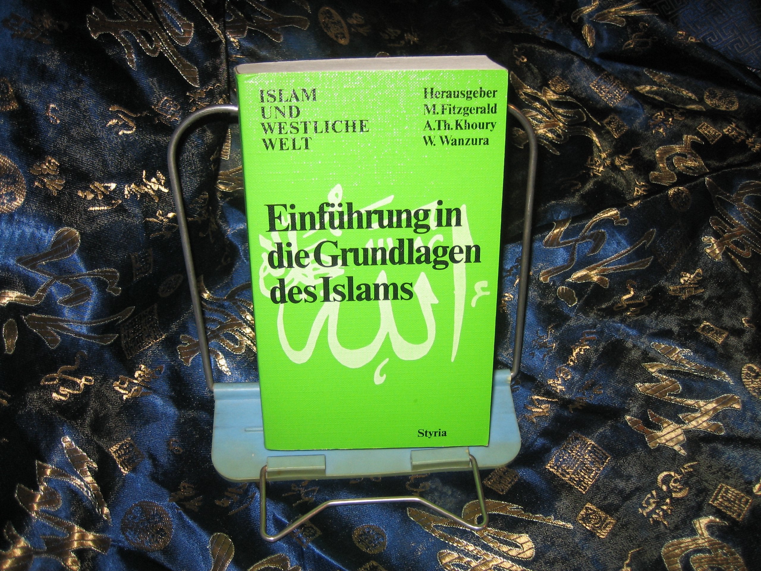 Einführung in die Grundlagen des Islams Politics & Society