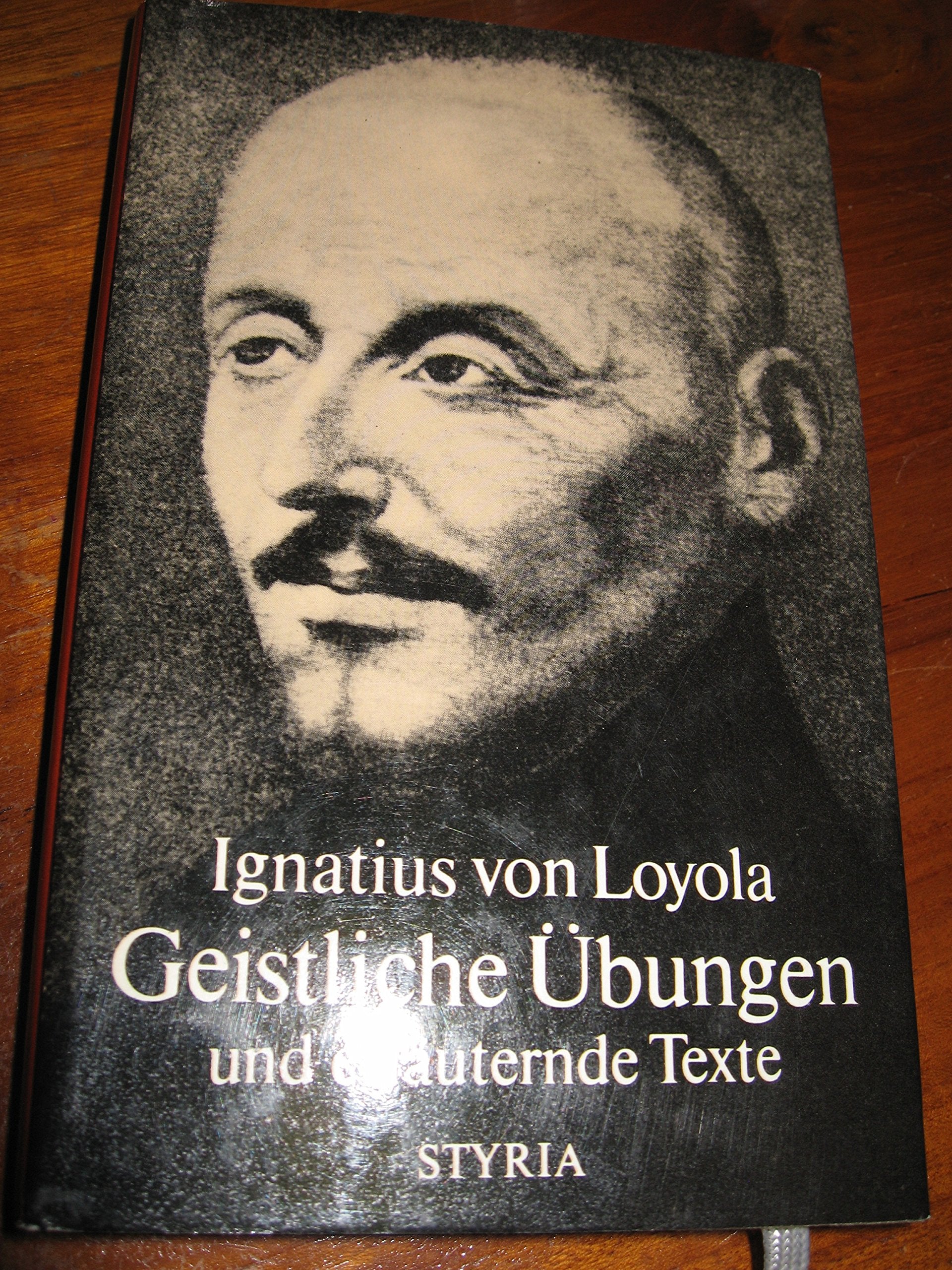 Geistliche Übungen und erläuternde Texte Politics & History