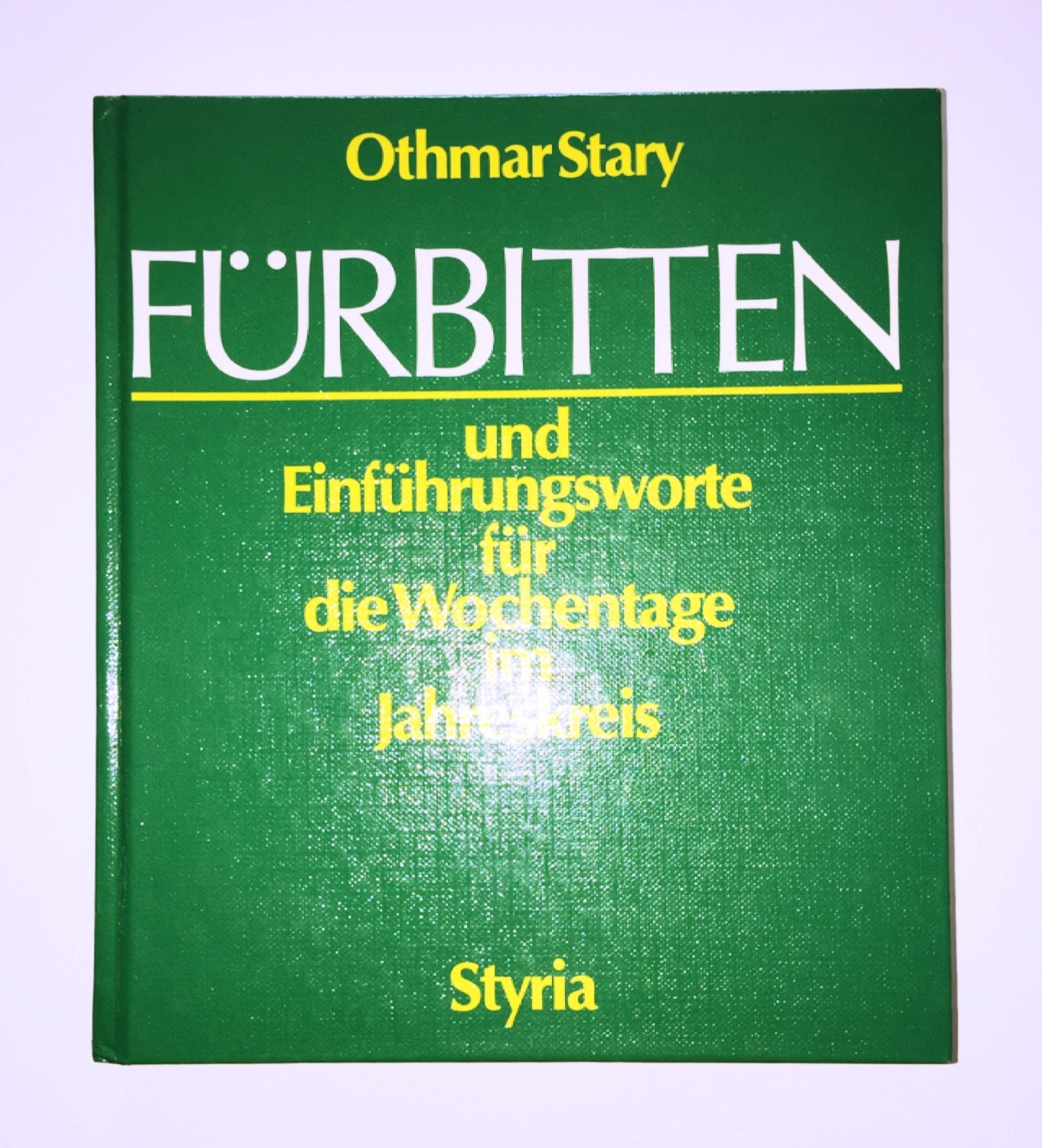 Fürbitten und Einführungsworte für die Wochentage im Jahreskreis Self-help