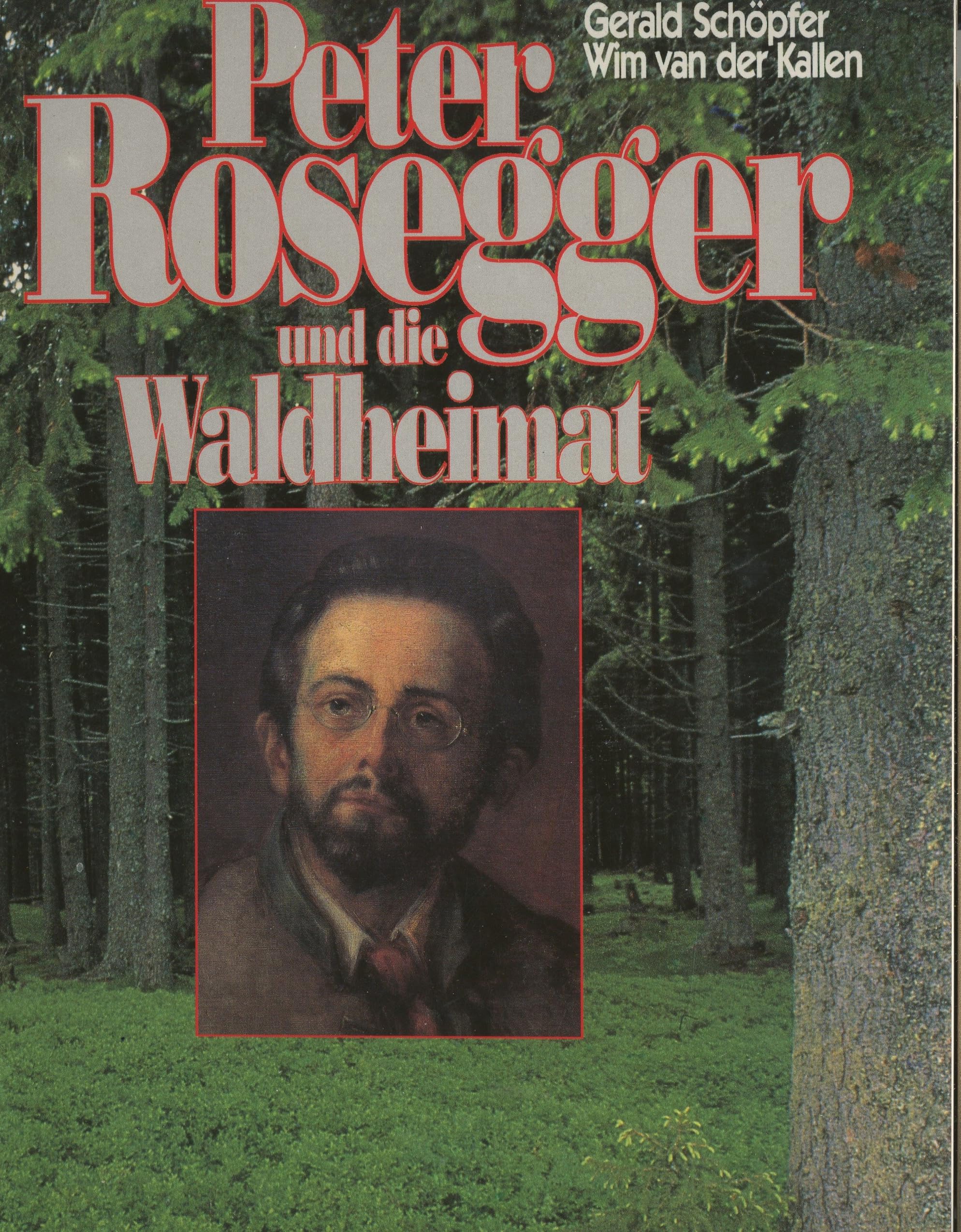 Roseggers Waldheimat Books