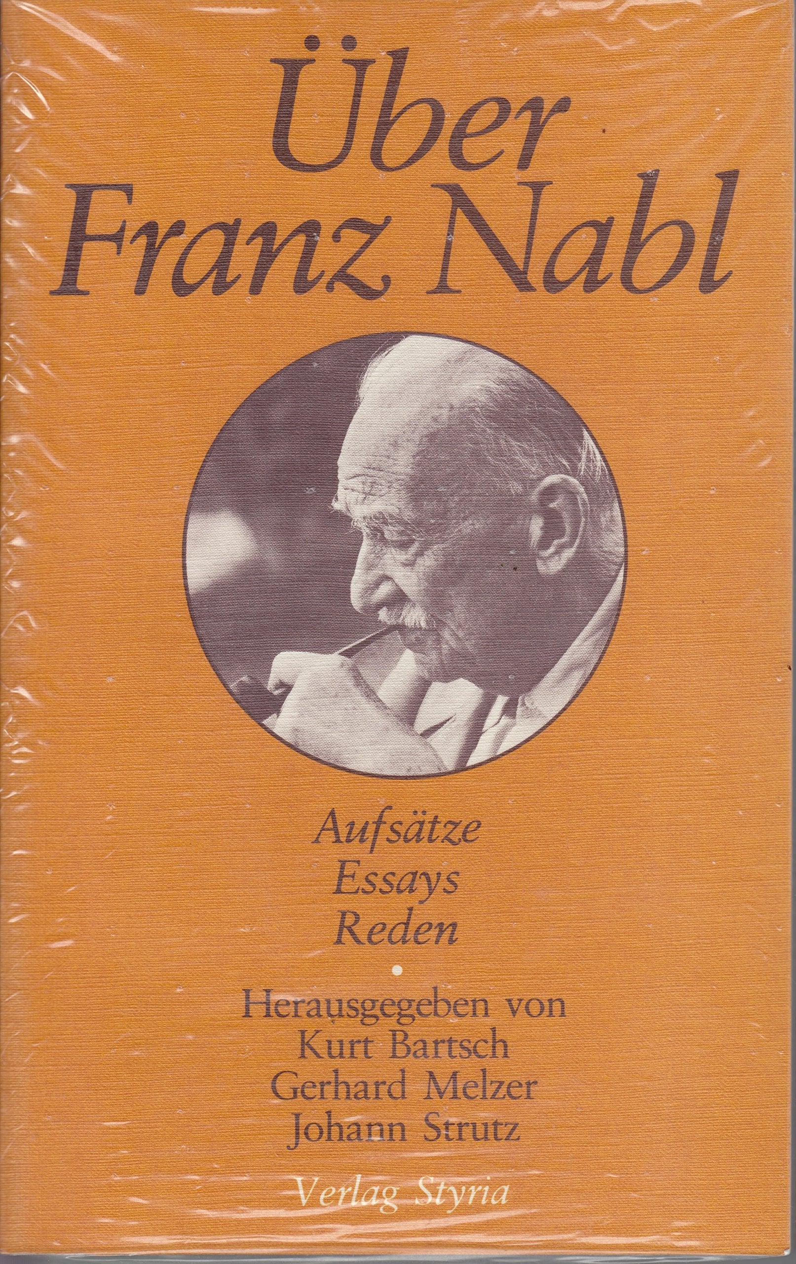Uber Franz Nabl: Aufsatze, Essays, Reden (German Edition) Books