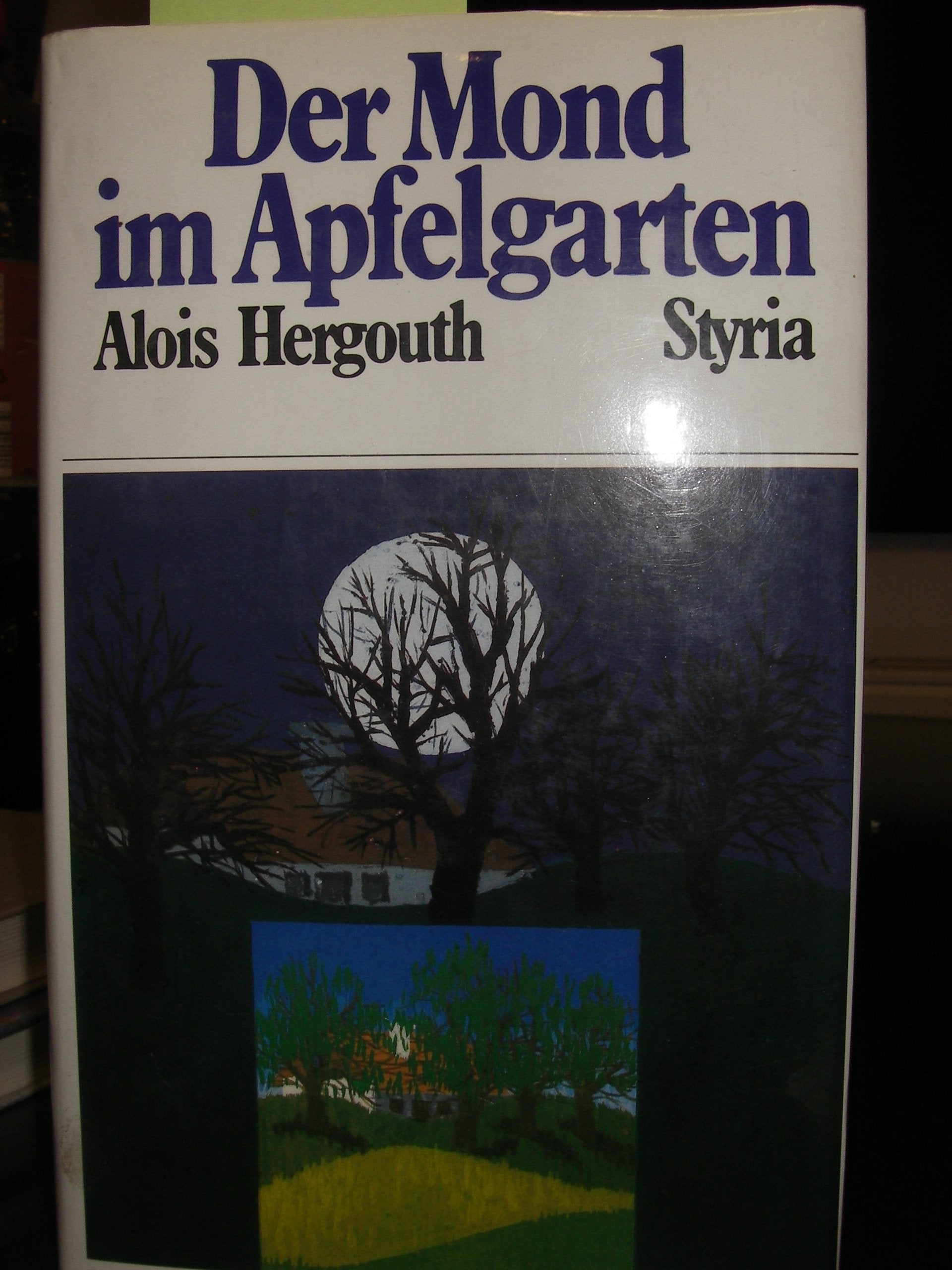 Der Mond im Apfelgarten. Aus meinem Leben Professional & Reference Books