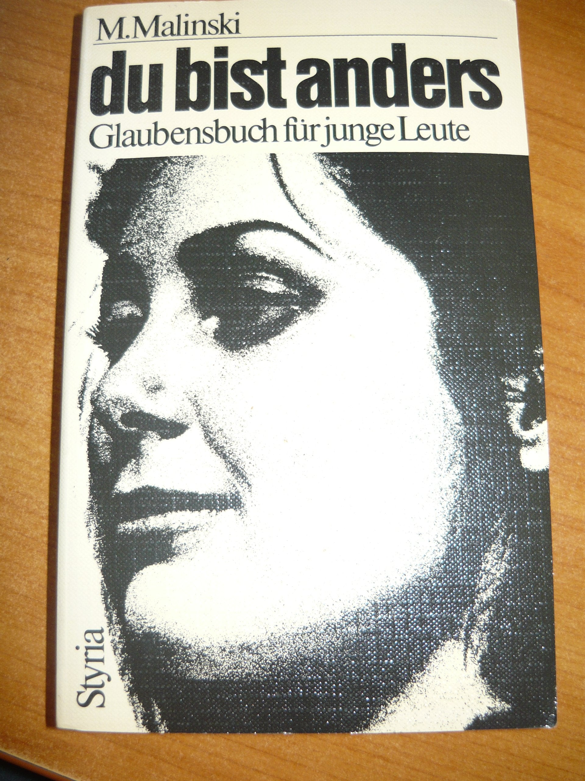 Du bist anders: Glaubensbuch f. junge Leute Books