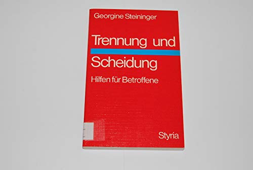 Trennung und Scheidung. Hilfen für Betroffene Partnership & Love