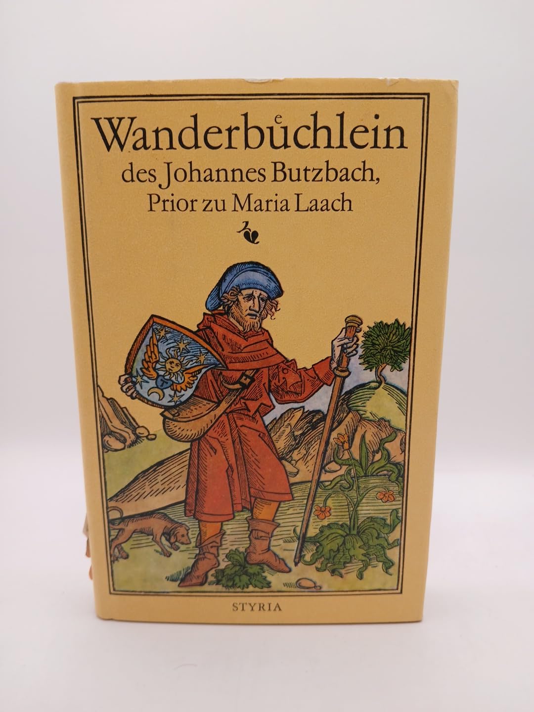 Wanderbüchlein des Johannes Butzbach, genannt Piemontanus, Prior zu Maria Laach. Aus dem Leben eines fahrenden Schülers im 16. Jahrhundert Memories