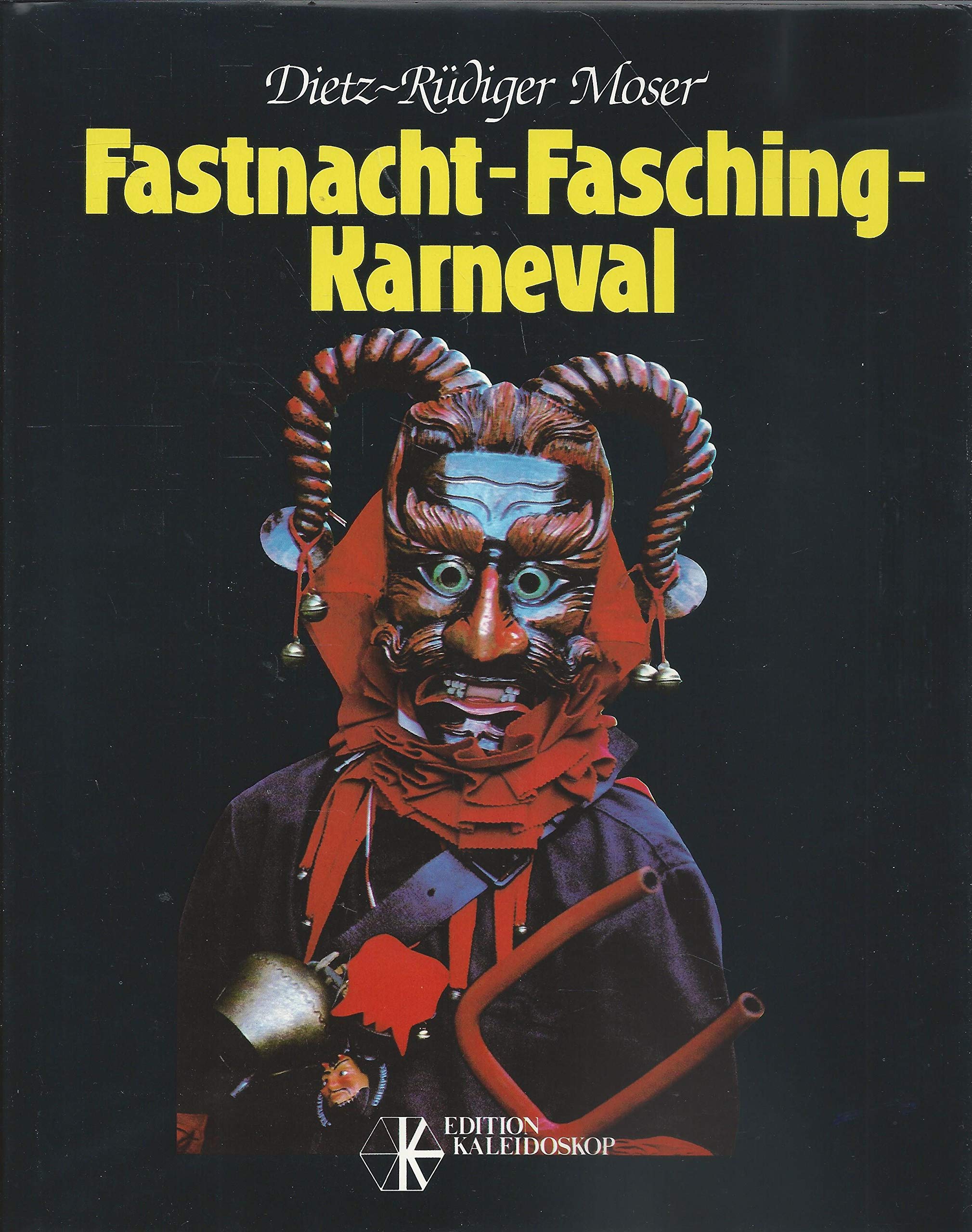 Fastnacht, Fasching, Karneval Books