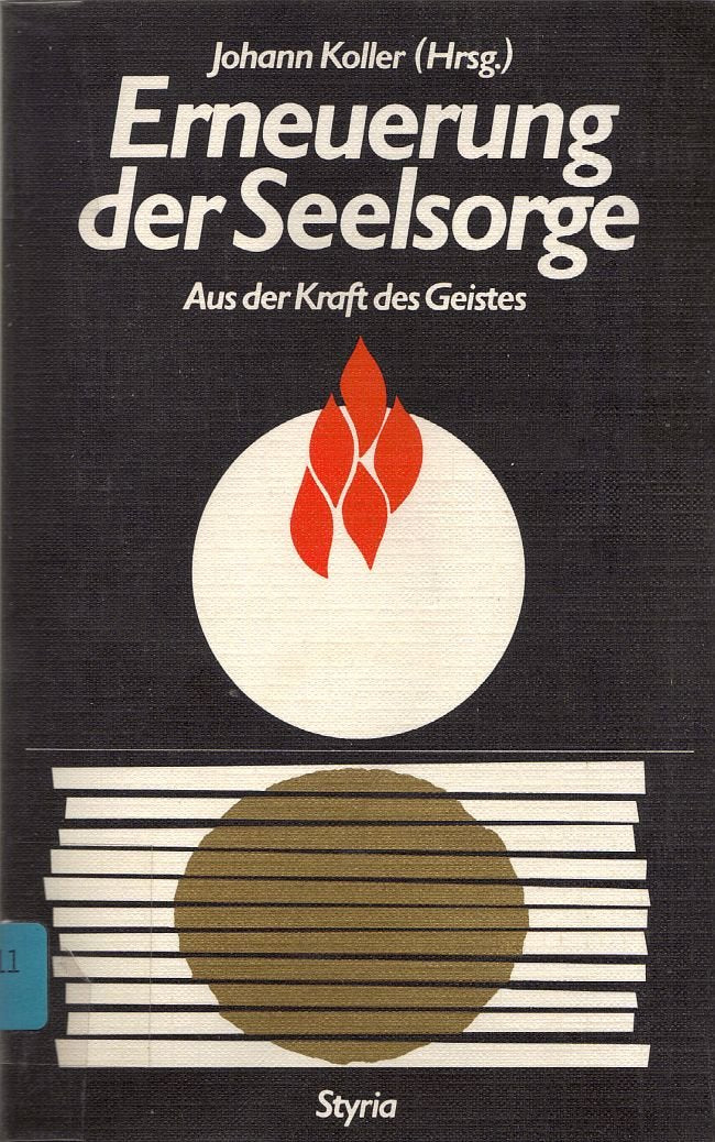 Erneuerung der Seelsorge. Aus der Kraft des Geistes Religion & Esotericism
