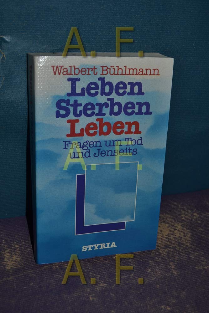 Leben, Sterben, Leben Death & Mourning