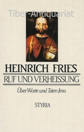 Ruf und Verheissung : Über Worte und Taten Jesu Books
