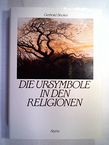 Product Image: Die Ursymbole in den Religionen