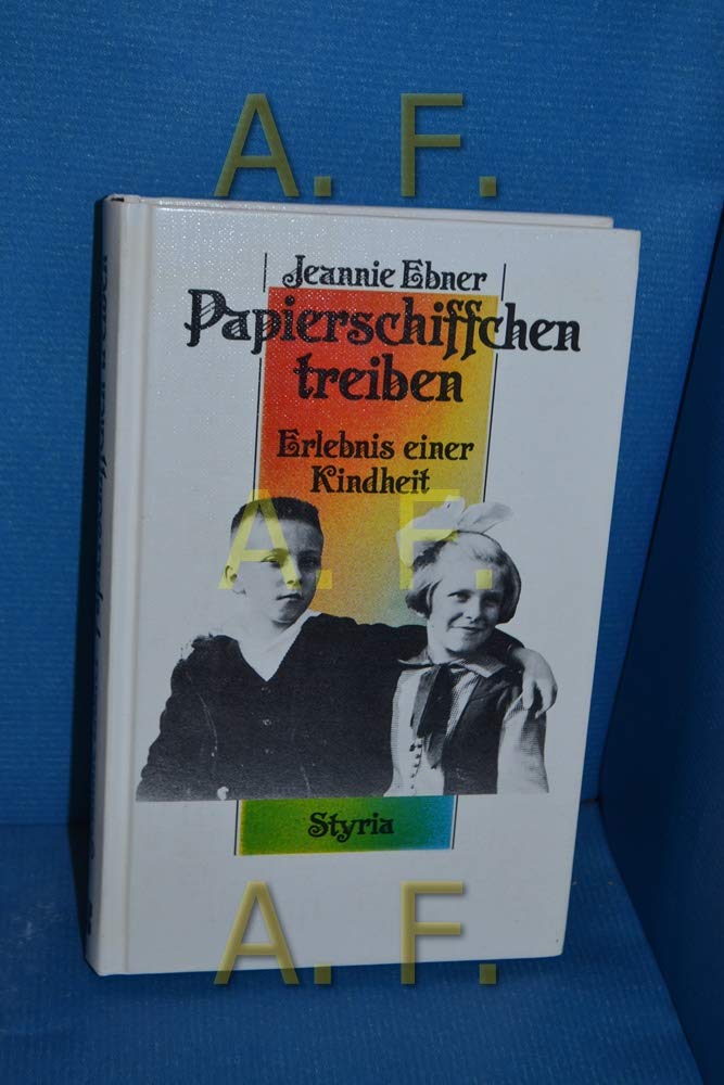Product Image: Papierschiffchen. Erlebnis einer Kindheit
