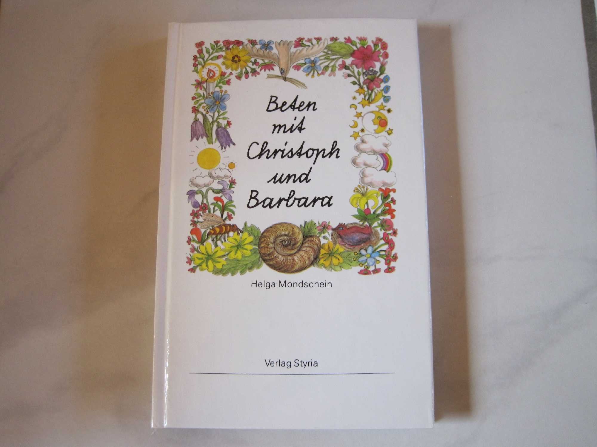 Beten mit Christoph und Barbara. Ein Gebetbuch für Kinder bis 10 Jahre Books