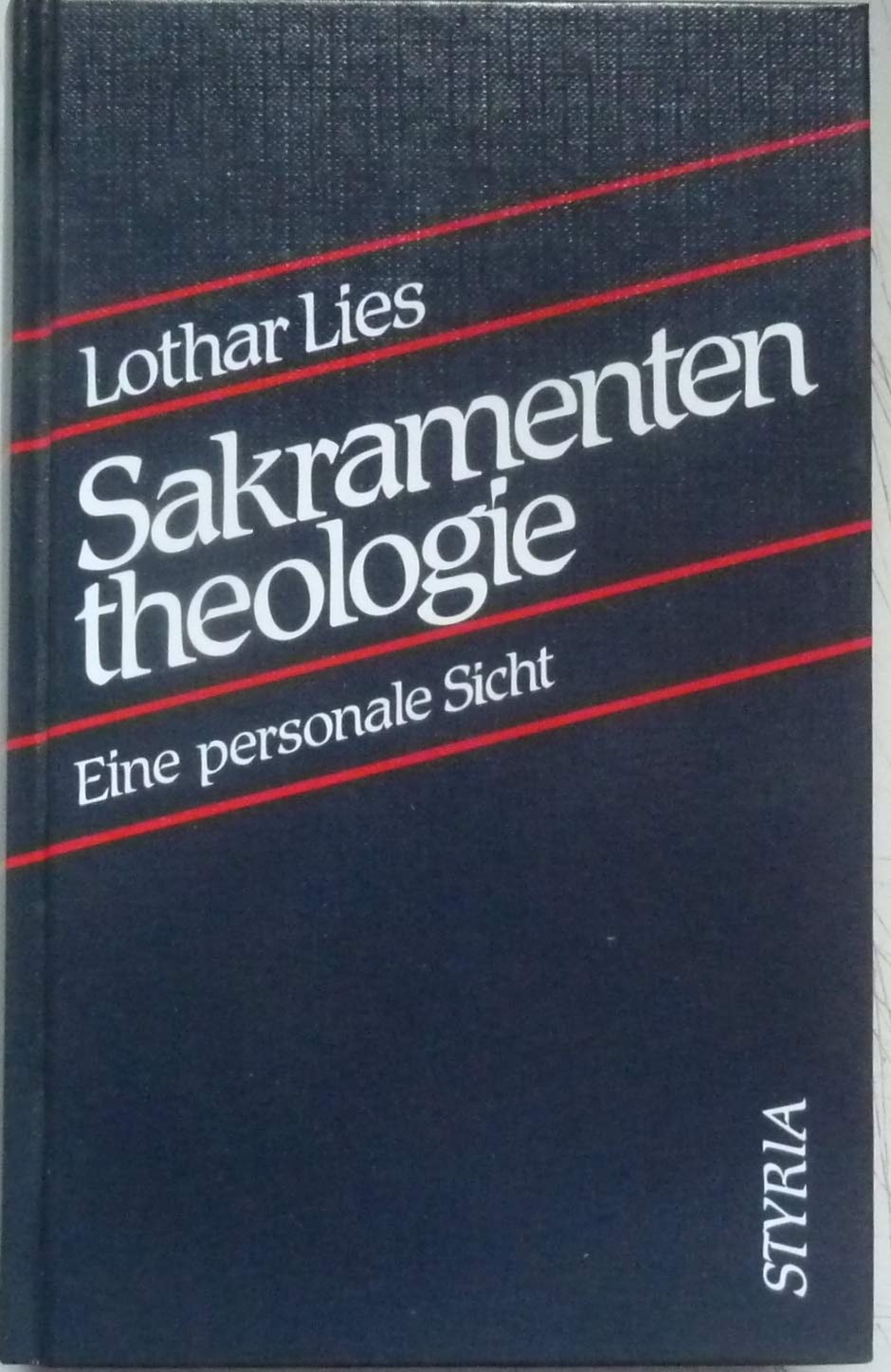 Sakramententheologie: Eine personale Sicht Books