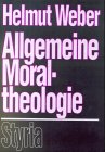 Allgemeine Moraltheologie Books
