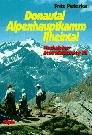 Donautal, Alpenhauptkamm, Rheintal Travel