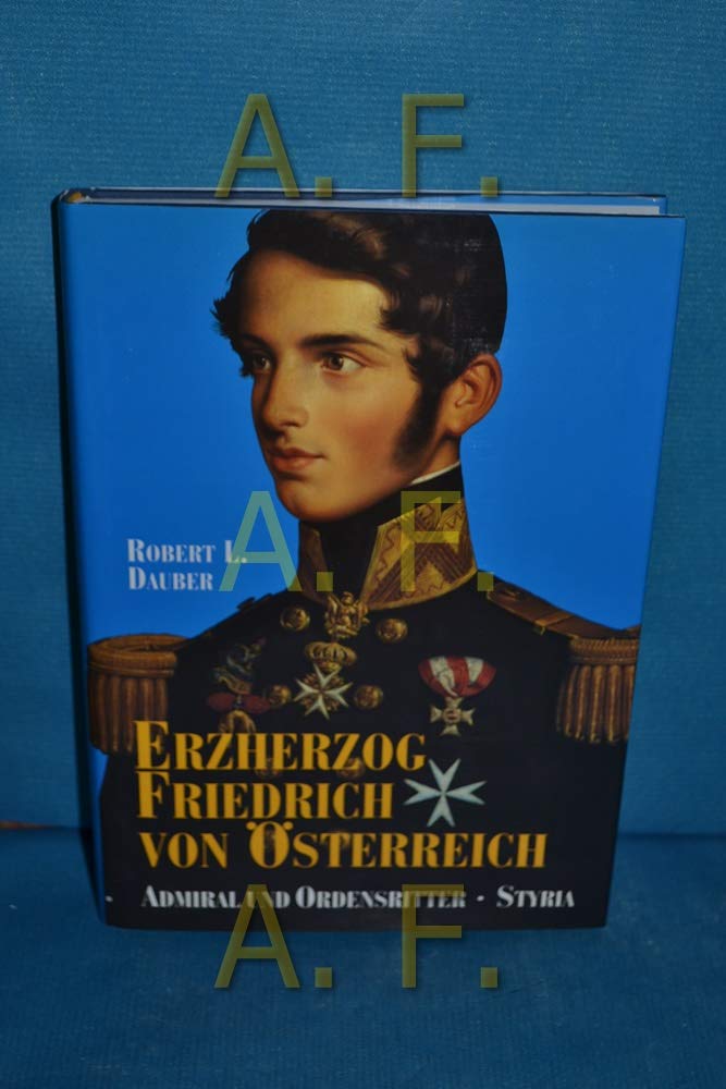 Erzherzog Friedrich von Österreich Politics & Society