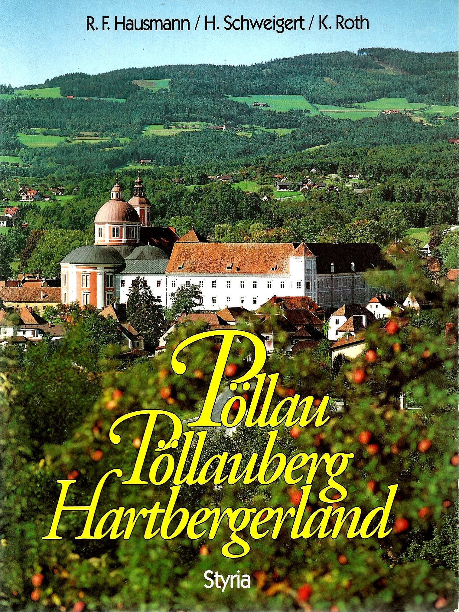 Pöllau, Pöllauberg, Hartbergerland Travel