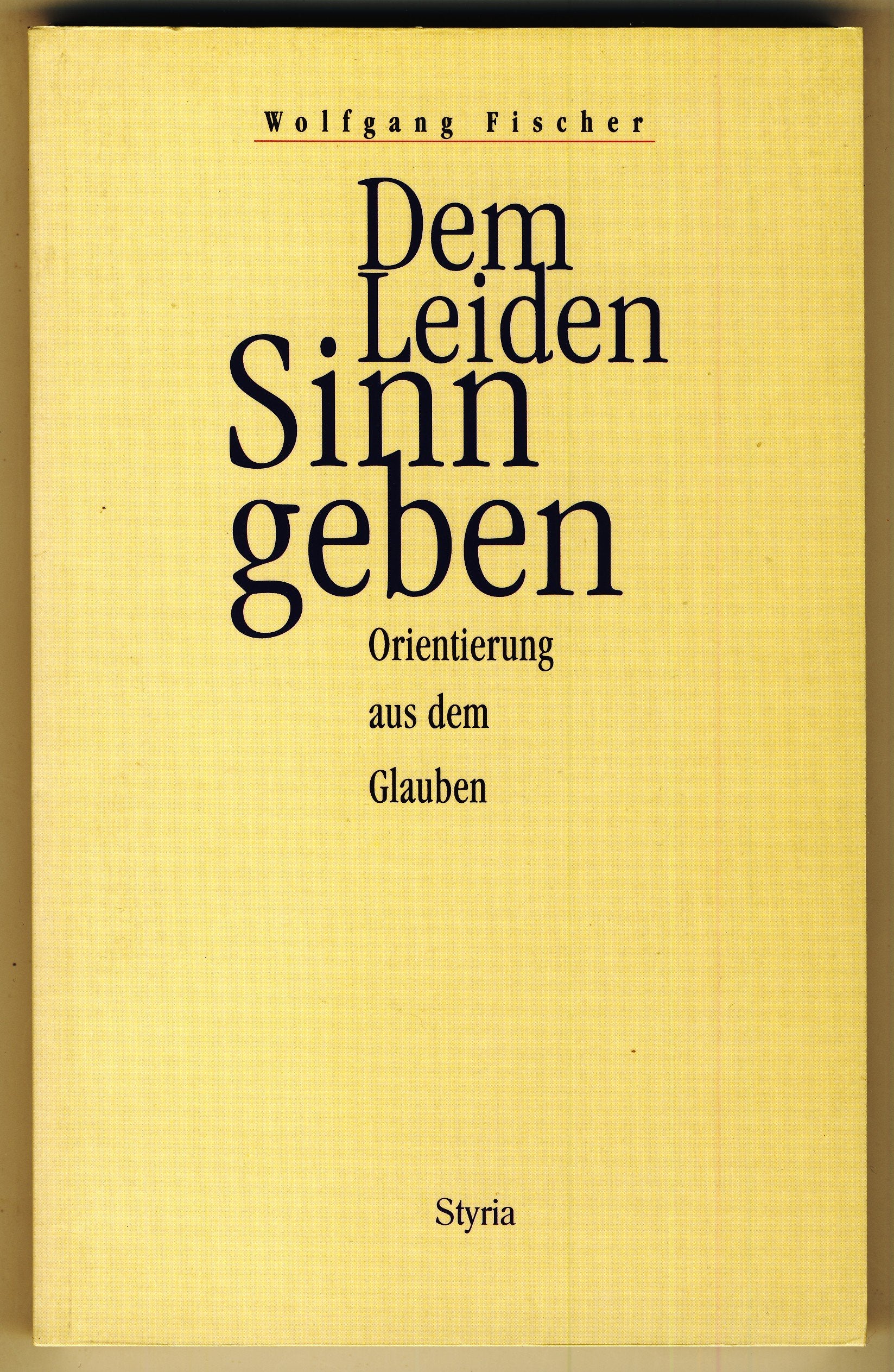 Dem Leiden Sinn geben Books