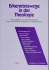 Erkenntniswege in der Theologie Religion & Esotericism