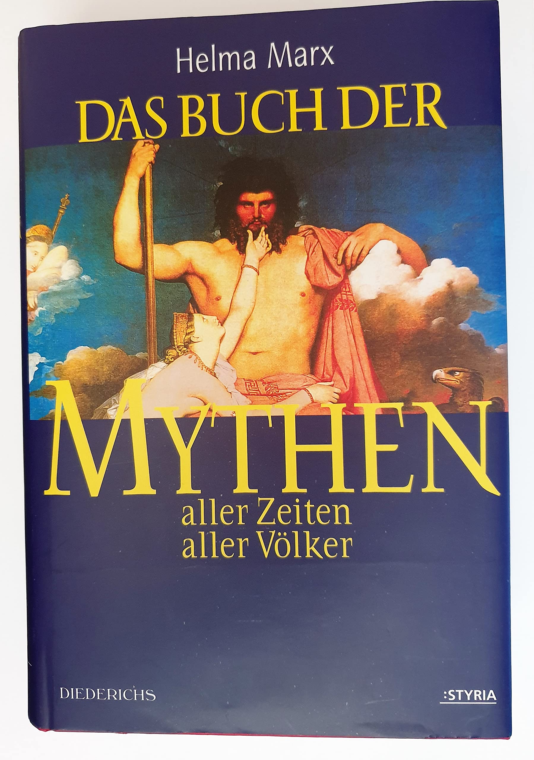 Das Buch der Mythen aller Zeiten aller Völker. Religion & Esotericism