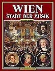 Wien - Stadt der Musik Arts & Music