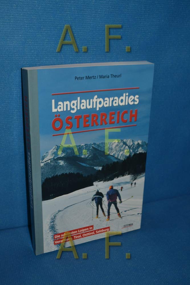 Langlaufparadies Österreich Travel