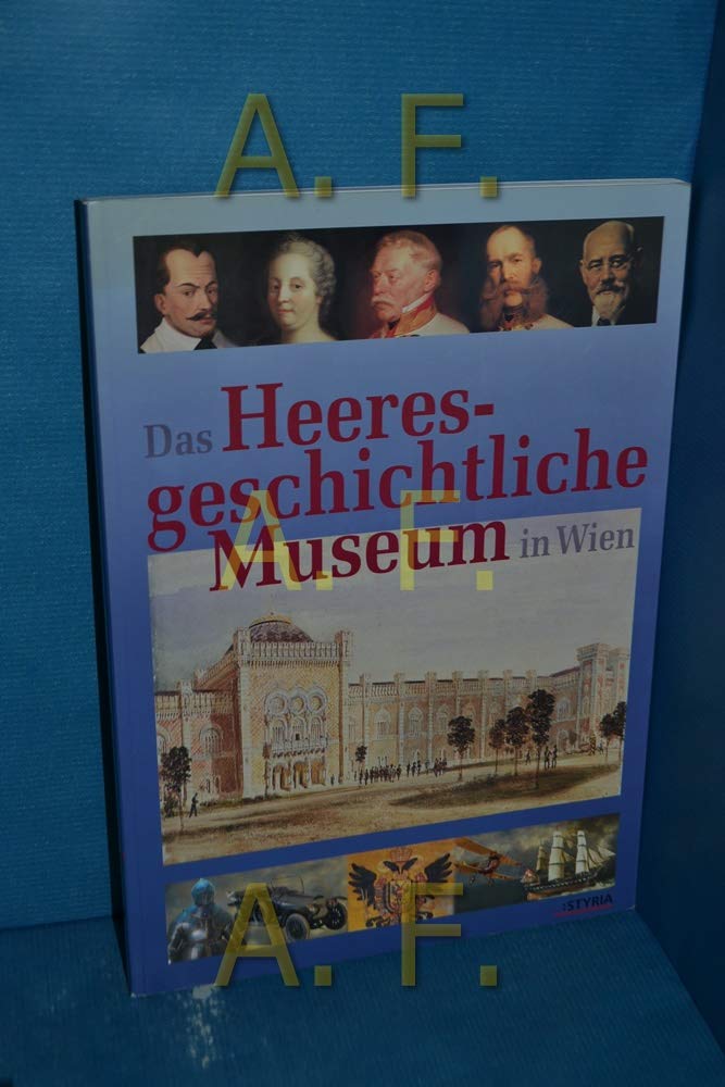 Das Heeresgeschichtliche Museum in Wien Travel