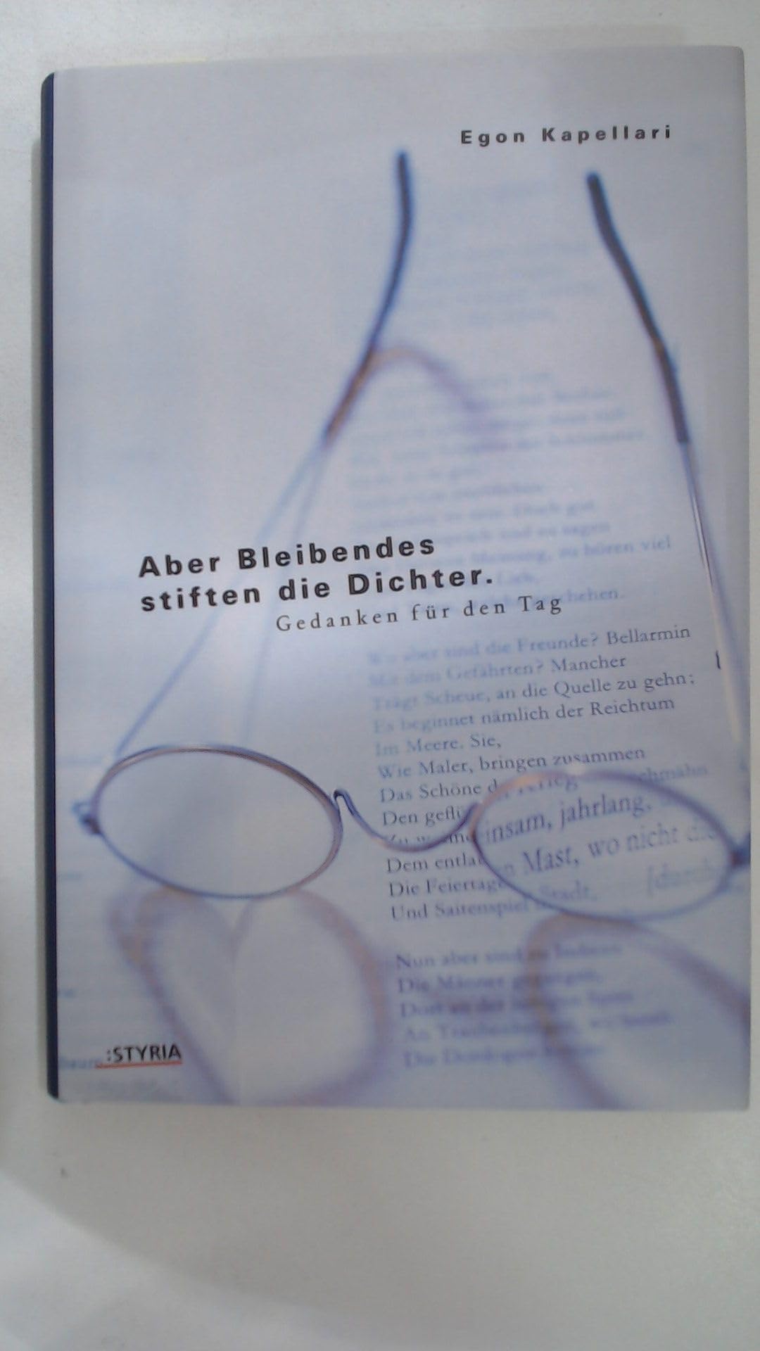 Aber Bleibendes stiften die Dichter Lifestyle