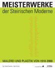 Product Image: Meisterwerke der Steirischen Moderne