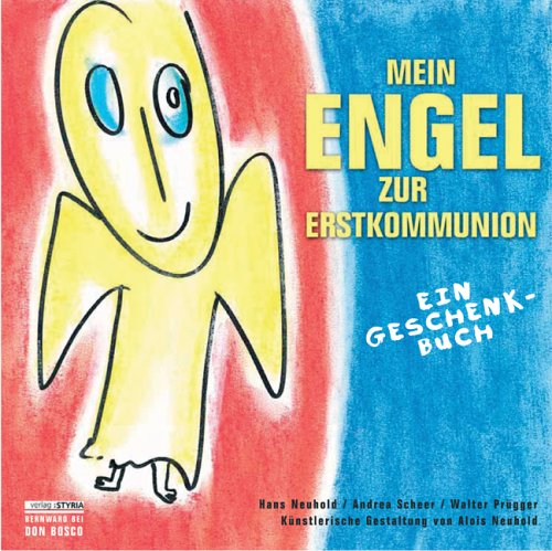 Mein Engel zur Erstkommunion: Ein Geschenkbuch Lifestyle