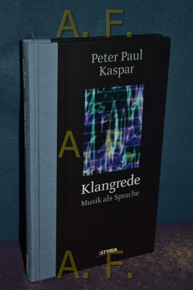 Klangrede: Musik als Sprache Arts & Music Books