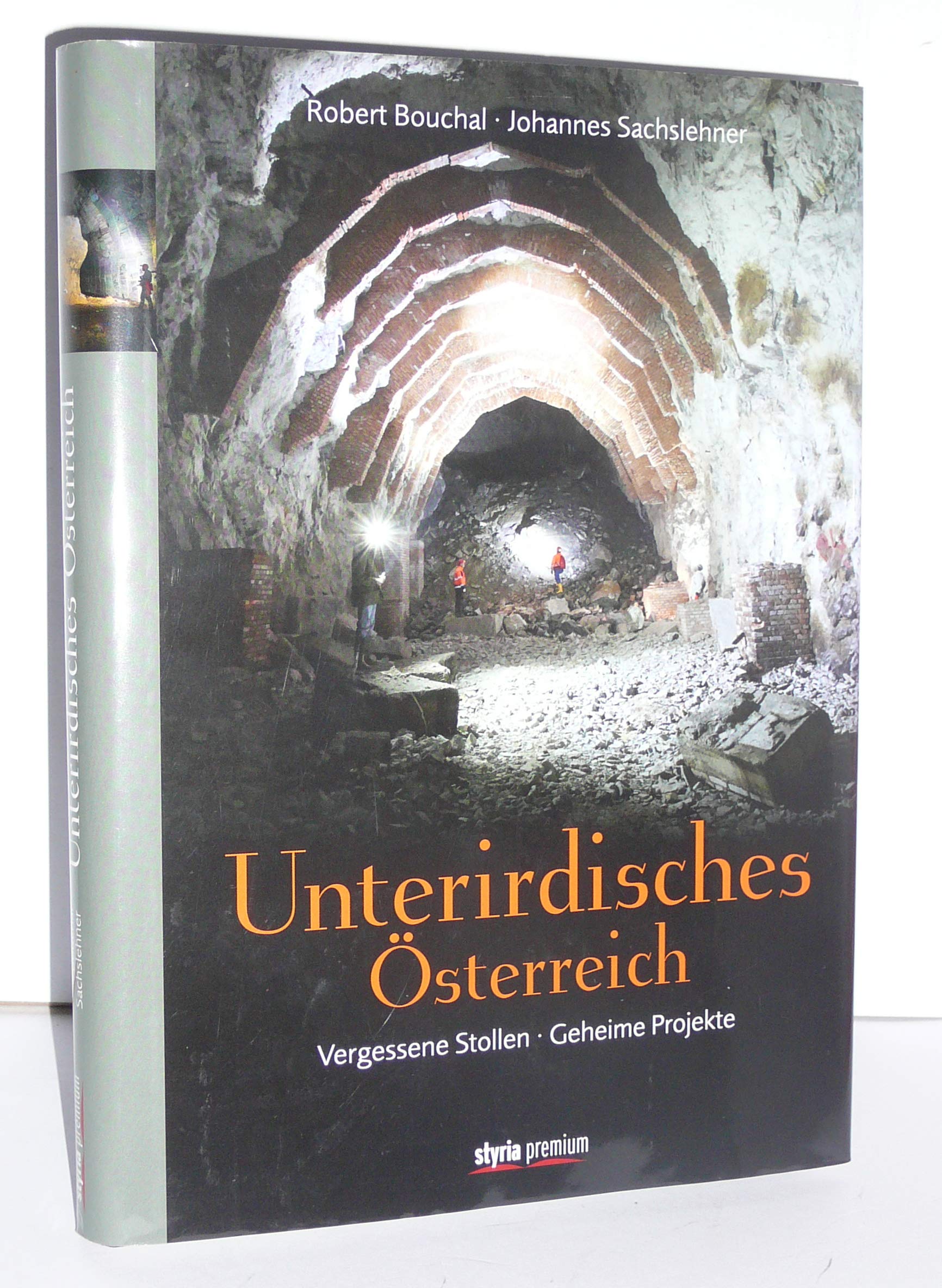 Unterirdisches Österreich Politics & History