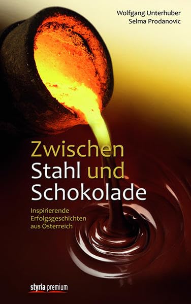 Zwischen Stahl und Schokolade Science