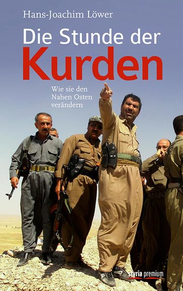 Die Stunde der Kurden Politics & History