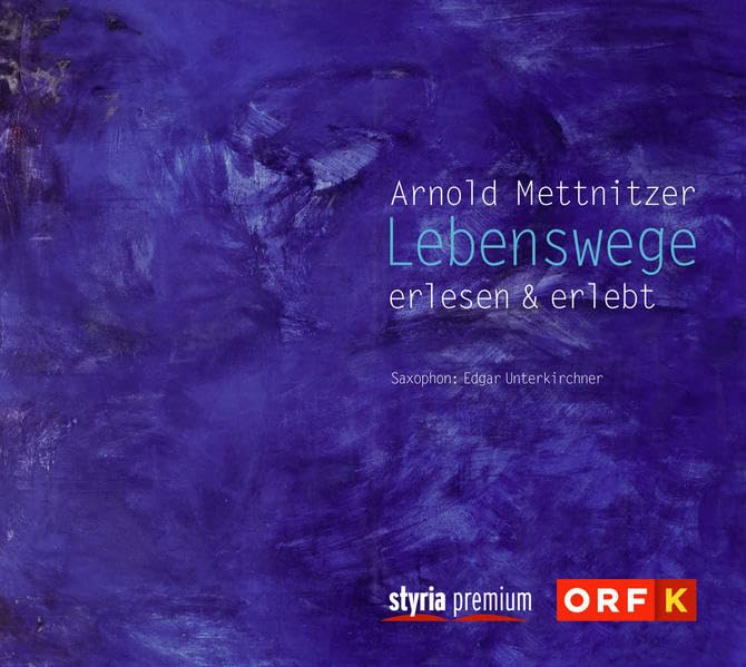 Lebenswege: erlesen & erlebt - Saxophon: Edgar Unterkirchner Medicine