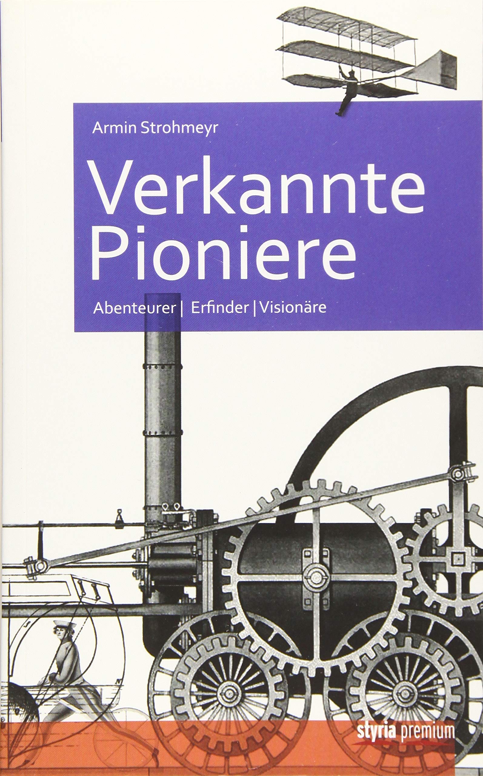 Verkannte Pioniere Science