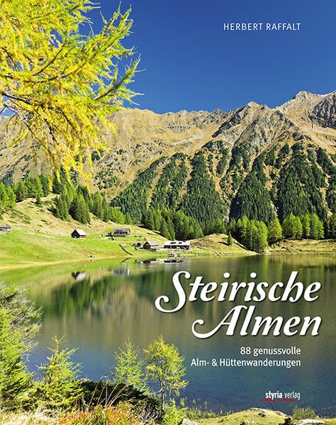 Steirische Almen Travel Books