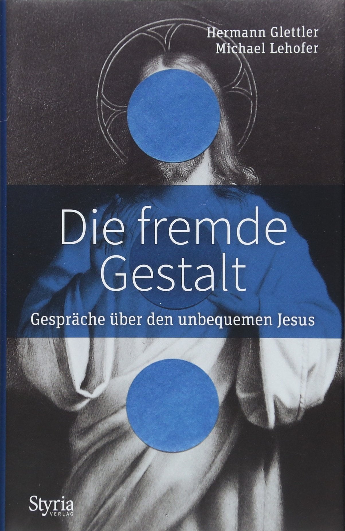 Die fremde Gestalt Second hand books on Religion & Esotericism
