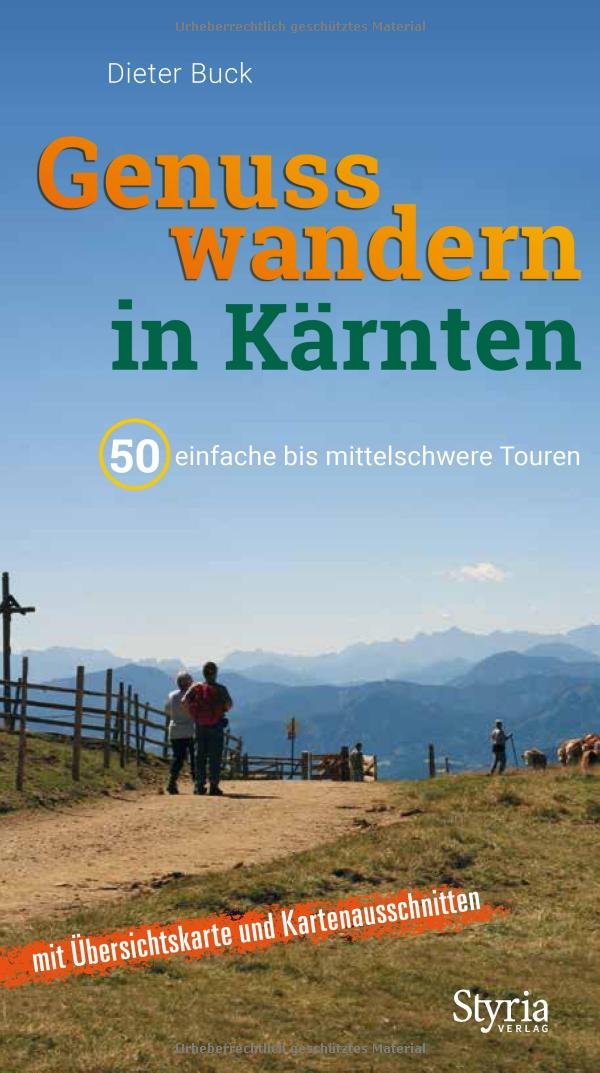 Genusswandern in Kärnten Leisure, Home & Garden