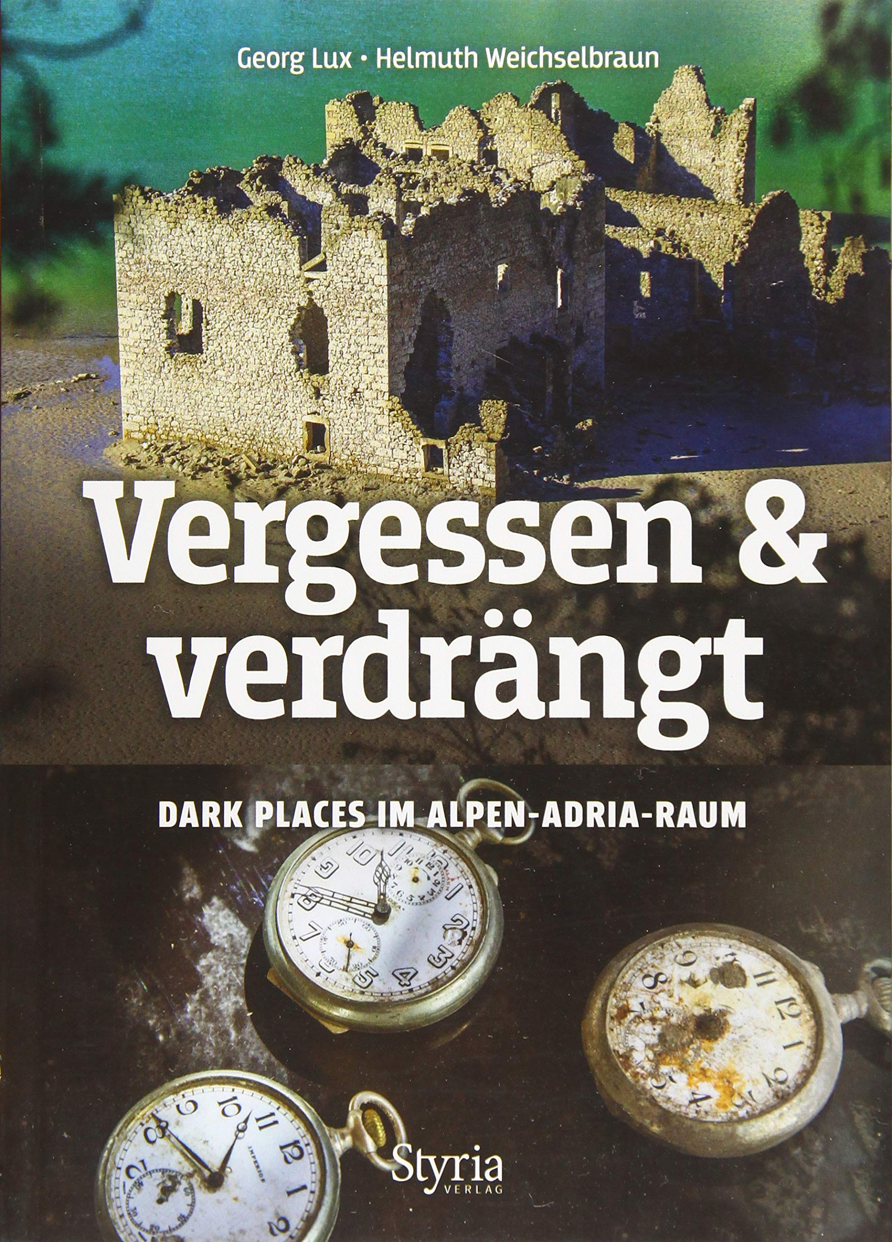 Vergessen & verdrängt Leisure, Home & Garden Books