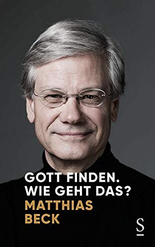 Gott finden. Wie geht das? Philosophy