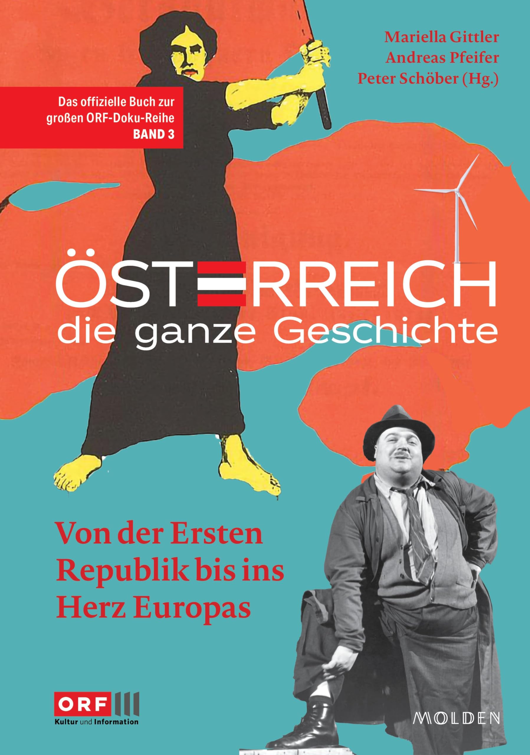 Österreich - Die ganze Geschichte Band 3 Politics & Society