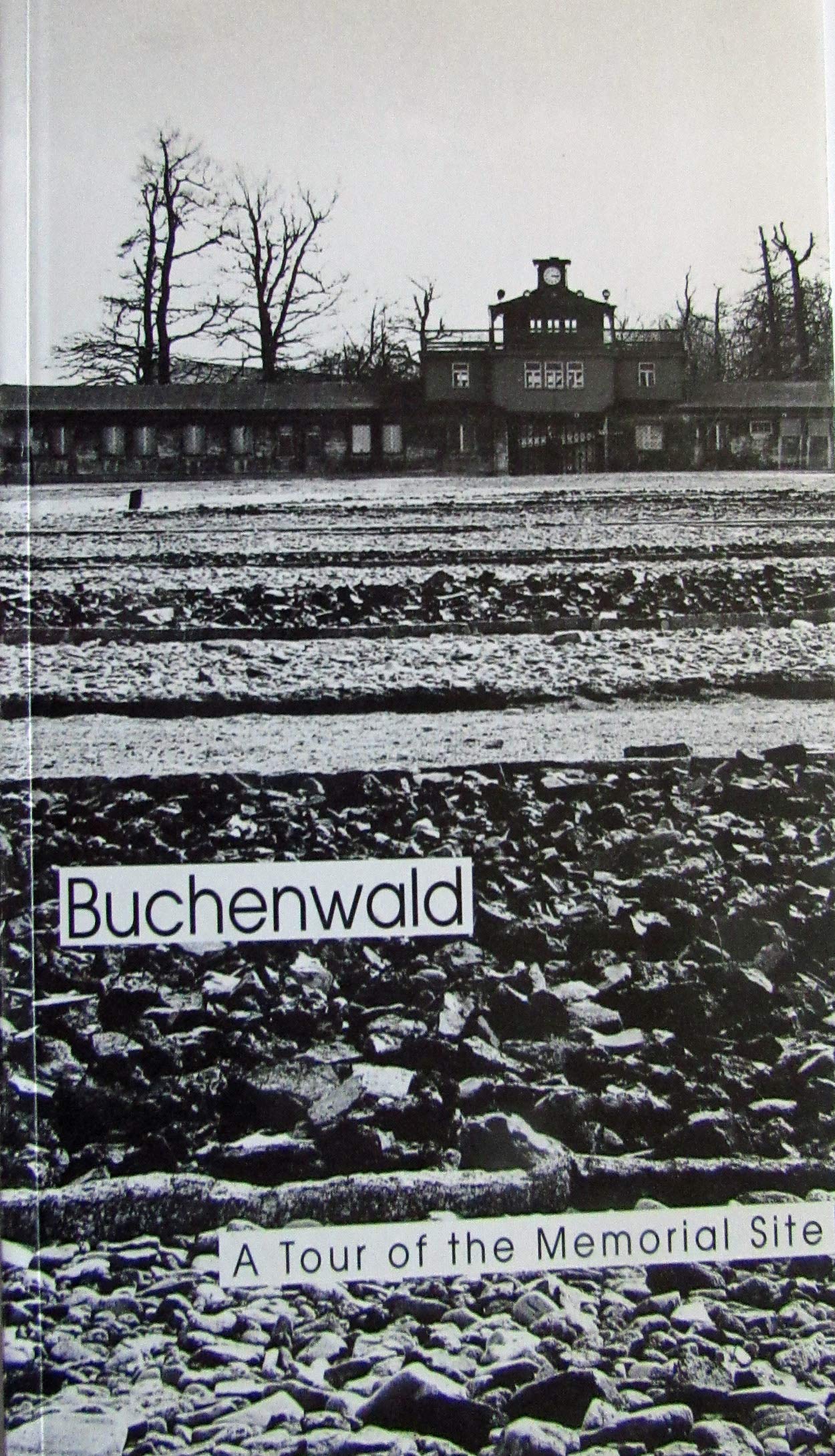 Buchenwald. Ein Rundgang durch die Gedenkstätte Books