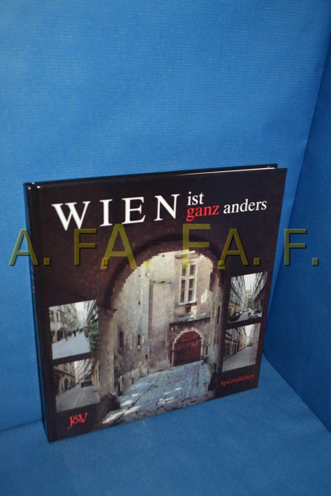 Wien Ist Ganz Anders Travel