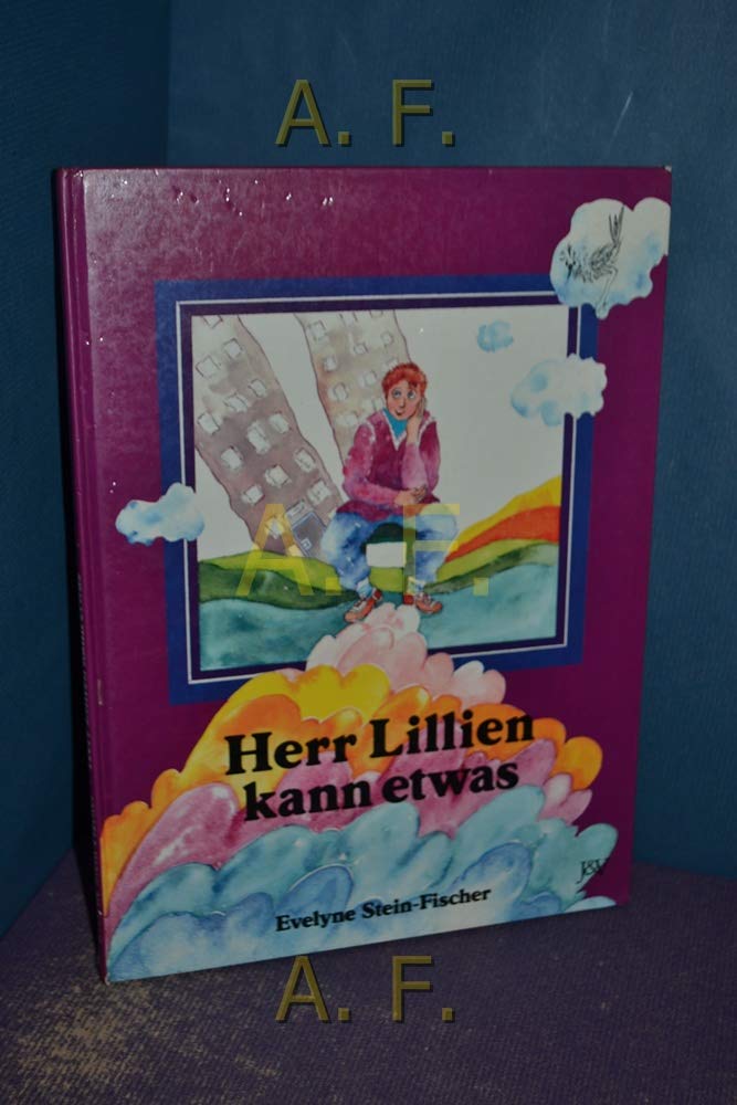 Herr Lillien kann etwas. Österreichische Schul-Schreibschrift-Ausgabe Books