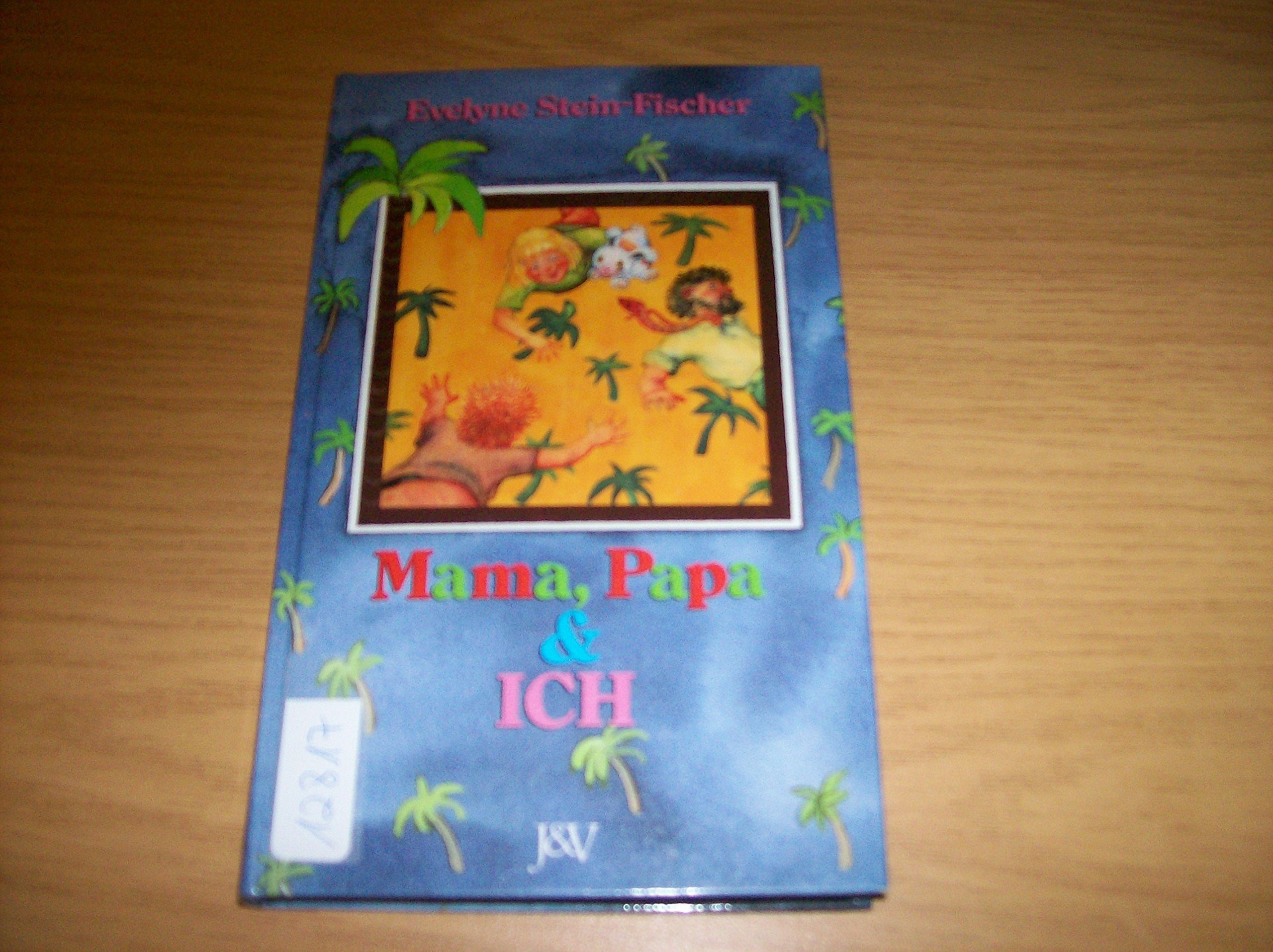 Mama, Papa und ich Novels & Short Stories