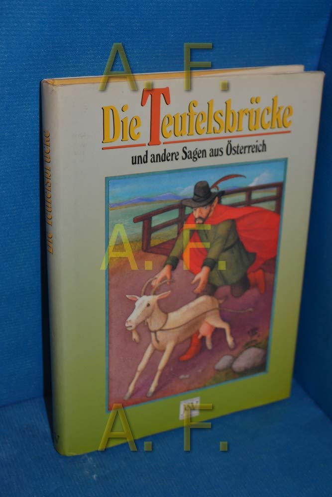Die Teufelsbrücke Fairy Tales & Legends